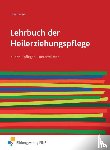Balz, Hans-Jürgen, Iven, Claudia, Möllers, Josef, Roeske, Birgit - Lehrbuch der Heilerziehungspflege 1. Schulbuch. pflegen - bilden - unterstützen