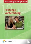 Dettmer, Sabrina, Erves, Elisabeth, Foraita, Knut, Goldmann, Jens - Prüfungsvorbereitung für Verwaltungsfachangestellte. Aufgabenband