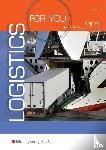 Vollmers, Sally Ann - Logistics for you - English for Jobs in Freight-forwarding, Warehousing and Logistics. Schulbuch