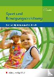 Barden, Gertrud, Mihelic-Kaiser, Elke - Sport und Bewegungserziehung