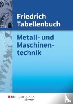 Barthel, Maria, Mogilowski, Werner, Rottbacher, Herbert, Scheurmann, Martin - Friedrich Tabellenbuch