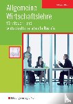 Möhlmeier, Heinz, Nath, Guenter - Allgemeine Wirtschaftslehre für steuer- und wirtschaftsberatende Berufe. Schulbuch