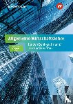 Skorzenski, Friedmund, Wierichs, Günter, Möhlmeier, Heinz - Allgemeine Wirtschaftslehre für den Bankkaufmann/die Bankkauffrau