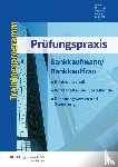 Lenders, Ursula, Mitzschke, Christian, Nöldner, Gerd, ter Voert, Andrea - Prüfungspraxis Bankkaufmann/Bankkauffrau. Arbeitsbuch