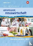 Maier, Christine, Schwetje, Doris, Ruhfus-Hartmann, Barbara, Walgenbach, Christa - Lernfelder Hauswirtschaft