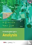  - Anwendungsbezogene Analysis für die Allgemeine Hochschulreife an Beruflichen Schulen