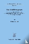 Gerhardt, Michael - Das Koalitionsgesetz.