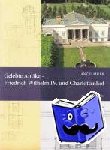 Adler, Antje - Gelebte Antike - Friedrich Wilhelm IV. und Charlottenhof