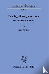 Garstecki, Marie - Das Regulierungsermessen