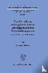 Pionteck, Alexander - Zur Herstellung von Legitimität in der arbeitsgerichtlichen Entscheidungspraxis