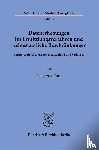 Park, Joongwook - Datenerhebungen im Ermittlungsverfahren und rechtsstaatliche Beschränkungen.