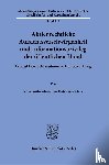Knöbber-Griesz, Konstantin Alexander - Aktienrechtliche Aufsichtsverschwiegenheit und Informationsprivileg der öffentlichen Hand.