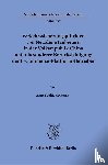 Ortmanns, Anne Sophie - Verkehrssicherungspflichten von Netzdienstanbietern in der Volksrepublik China unter besonderer Berücksichtigung der E-Commerce-Plattform-Betreiber.