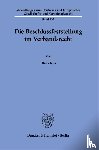 Jans, Oliver - Die Beschlussfeststellung im Verbandsrecht