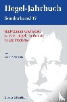 Grafenstein, Eva von - Individuum und Geist: G.W.F. Hegels Aufbruch in die Moderne.