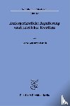 Brauchitsch, Marie von - Außergerichtliche Regulierung strafrechtlicher Konflikte.