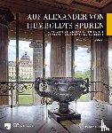 Männl, Ingrid - Auf Alexander von Humboldts Spuren