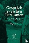  - Gespräch zwischen Partisanen