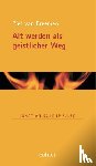 Breemen, Piet van - Alt werden als geistlicher Weg