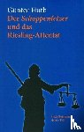 Huth, Günter - Der Schoppenfetzer und das Riesling-Attentat