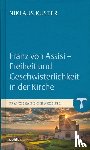 Kuster, Niklaus - Franz von Assisi - Freiheit und Geschwisterlichkeit in der Kirche