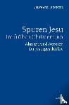 Heininger, Bernhard - Spuren Jesu im frühen Christentum