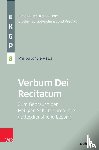 Schulz-Mews, Philipp - Verbum Dei Recitatum