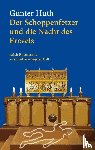 Huth, Günter - Der Schoppenfetzer und die Nacht des Frevels