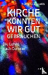 Krämer, Theresa - Kirche könnten wir gut gebrauchen