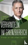 Schranner, Matthias - Verhandeln im Grenzbereich
