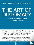 Bunde, Tobias, Franke, Benedikt - The Art of Diplomacy