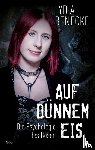 Benecke, Lydia - Auf dünnem Eis