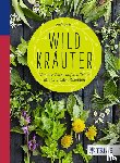 Beiser, Rudi - Wildkräuter