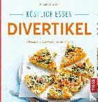 Laimighofer, Astrid - Köstlich essen Divertikel