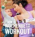 Afram, Juliana - Vom Wochenbett zum Workout