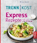 Summ, Ursula - Trennkost Express-Rezepte