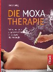 Höting, Hans - Die Moxa-Therapie