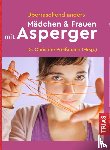  - Überraschend anders: Mädchen & Frauen mit Asperger