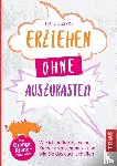 Mccraith, Sheila - Erziehen ohne auszurasten