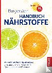 Burgerstein Foundation - Burgerstein Handbuch Nährstoffe
