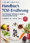 Trebuth, Beatrice, Trebuth, Franziska - Handbuch TCM-Ernährung
