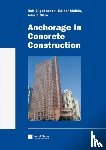 Rolf Eligehausen, Rainer Mallee, John F. Silva - Anchorage in Concrete Construction