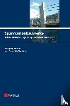 Rossner, Wolfgang, Graubner, Carl-Alexander - Spannbetonbauwerke
