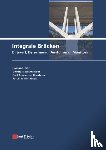 Geier, Roman, Angelmaier, Volkhard, Graubner, Carl-Alexander, Kohoutek, Jaroslav - Integrale Brucken