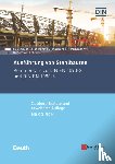 Schmidt, H - Ausfuhrung von Stahlbauten 2e - Kommentare zu DIN EN 1090-4. Mit CD-ROM - Kommentare zu DIN EN 1090-2 und DIN EN 1090-4. Mit CD-ROM