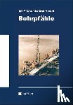 Seitz, Jorn M., Schmidt, Heinz Gunter (Ladenburg) - Bohrpfahle