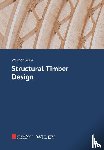 Seim, Werner (University of Kassel's Institute of Structural Engineering) - Structural Timber Design