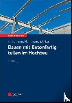 Bachmann, Hubert (Stuttgart), Tillmann, Mathias, Urban, Susanne - Bauen mit Betonfertigteilen im Hochbau