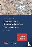 Haussler-Combe, Ulrich - Computational Structural Concrete: Theory and Applications, 2e (incl. eBook as PDF)