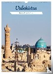 Leonhardy, Thomas - Usbekistan - Historische Architektur (Wandkalender 2025 DIN A3 hoch), CALVENDO Monatskalender